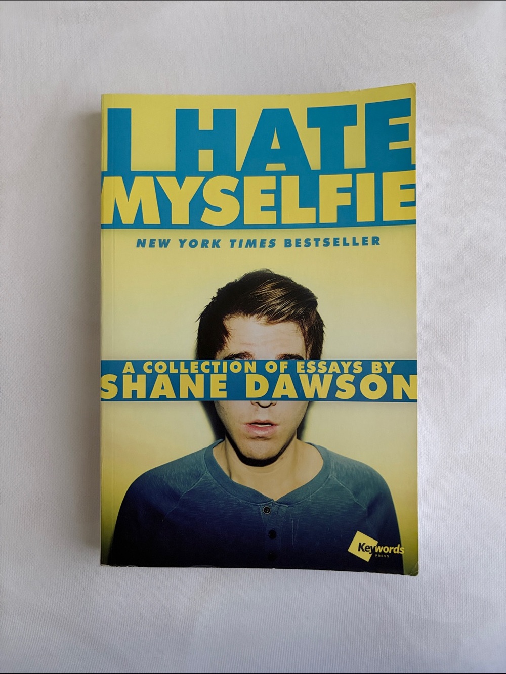 I Hate Myselfie by Shane Dawson - Yellow Cover